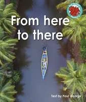 From here to there