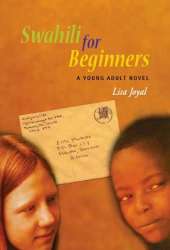 Swahili for Beginners: A Young Adult Novel