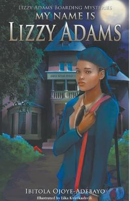 My Name Is Lizzy Adams