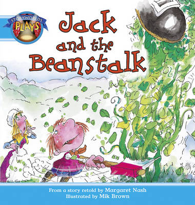 Storyworlds Plays Stage 9: Jack And The Beanstalk