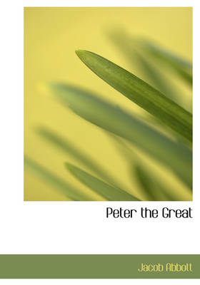 Peter the Great