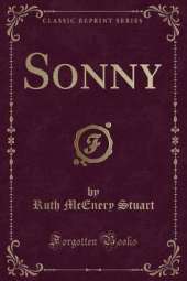 Sonny (Classic Reprint)
