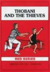 Thobani and the Thieves