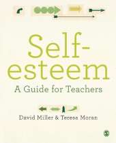 Self-esteem: A Guide for Teachers