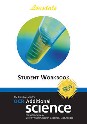 OCR Twenty First Century Additional Science: Workbook (2012 Exams Only)