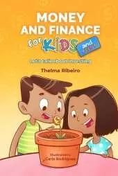 Money and Finance for Kids and Teens: Let's talk about investing