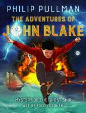 The Adventures of John Blake: Mystery of the Ghost Ship
