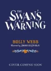The Swan's Warning (The Story of Greenriver Book 2)