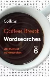 Coffee Break Wordsearches Book 6: 200 Themed Wordsearches