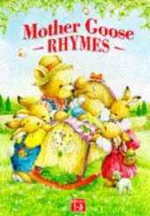 Mother Goose Rhymes
