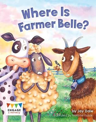 Where's Farmer Belle?