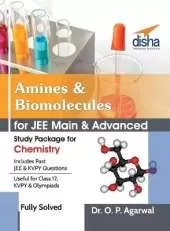 Amines & Biomolecules for Jee Main & Jee Advanced (Study Package for Chemistry)