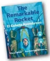 The Remarkable Rocket: El Cohete Asombroso