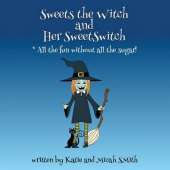Sweets the Witch and Her Sweetswitch
