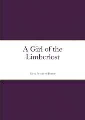 A Girl of the Limberlost