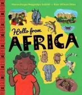 Hello from Africa: An Adventurous Tour Across the Continent