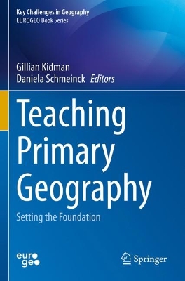 Teaching Primary Geography: Setting the Foundation