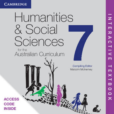 Humanities and Social Sciences for the Australian Curriculum Year 7 Interactive Textbook
