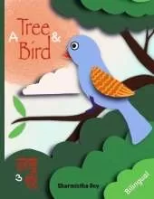 A Tree and a Bird: তালগাছ ও পাখি (Bilingual Edition - English & Bengali)