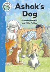 Tadpoles: Ashok's Dog