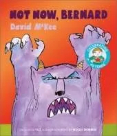 Not Now, Bernard