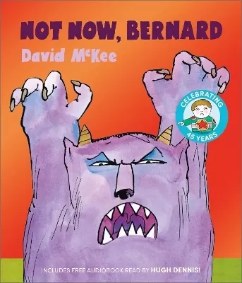 Not Now, Bernard