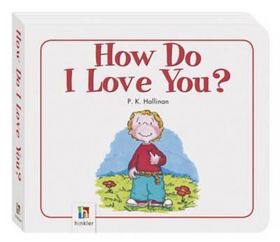 How Do I Love You?