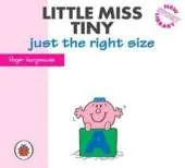 Little Miss Tiny Just the Right Size