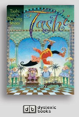 Tashi and the Dancing Shoes: Tashi (book 8)
