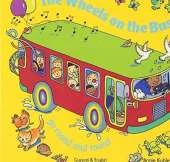 The Wheels on the Bus Go Round and Round