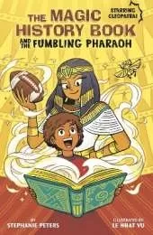 The Magic History Book and the Fumbling Pharaoh: Starring Cleopatra!