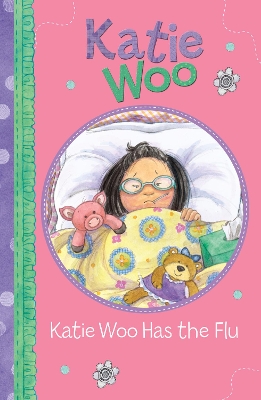 Katie Woo Has the Flu