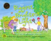 The Biggest and Brightest Light: The Magic of Helping Others