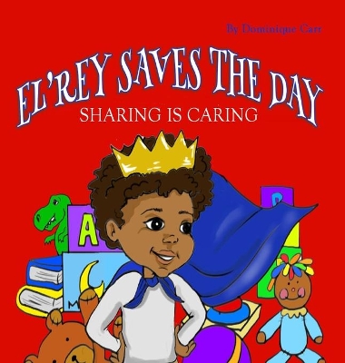 El'rey Saves The Day: Sharing is Caring