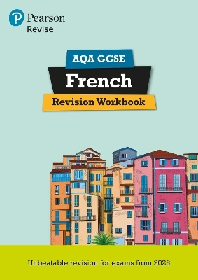 Pearson Revise AQA GCSE French Revision Workbook