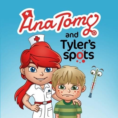 Ana Tomy and Tyler's Spots
