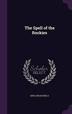 The Spell of the Rockies