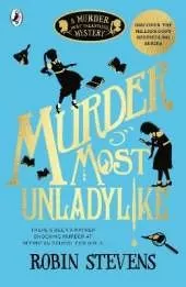 A Murder Most Unladylike Mystery