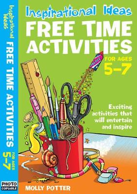 Inspirational ideas: Free Time Activities 5-7