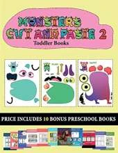Toddler Books (20 full-color kindergarten cut and paste activity sheets - Monsters 2): This book comes with collection of downloadable PDF books that will help your child make an excellent start to his/her education. Books are designed to improve hand-eye