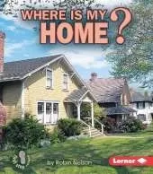 Where Is My Home?: First Step Where Am I?
