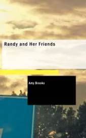 Randy and Her Friends