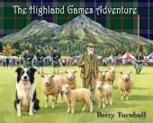 The Highland Games Adventure