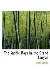 The Saddle Boys in the Grand Canyon