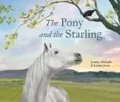 The Pony and the Starling