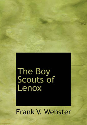The Boy Scouts of Lenox