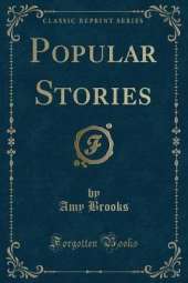 Popular Stories (Classic Reprint)