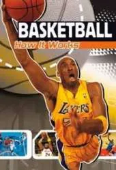 Basketball: How It Works