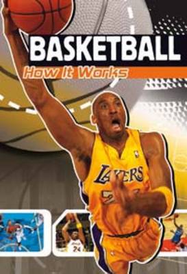 Basketball: How It Works