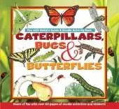 Caterpillars, Bugs and Butterflies: Fun with Nature Guide & Doodle Activity Book